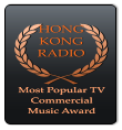 HONG KONG RADIO  Most Popular TV Commercial Music Award Most Popular TV Commercial Music Award